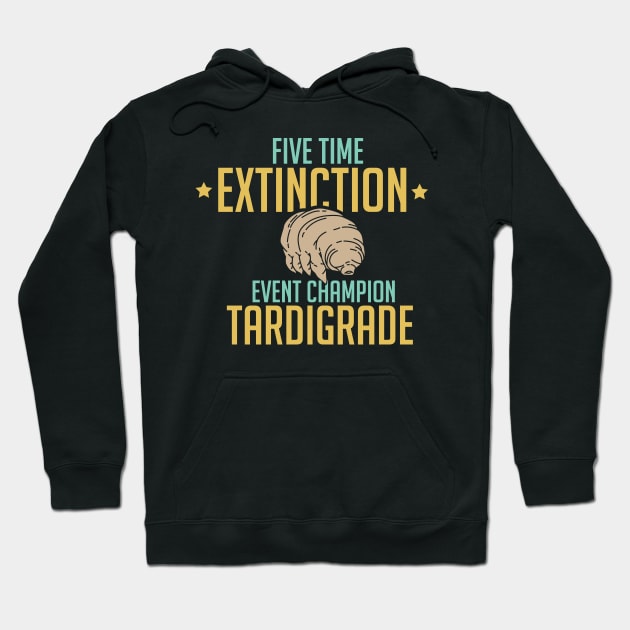 Microbioligy - Five Time Extinction - Event Champion Tardigrade Hoodie by ro83land